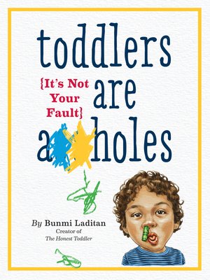 cover image of Toddlers Are A**holes